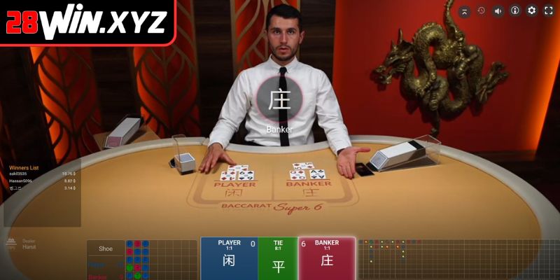 Mẹo chơi Super 6 Baccarat 28Win